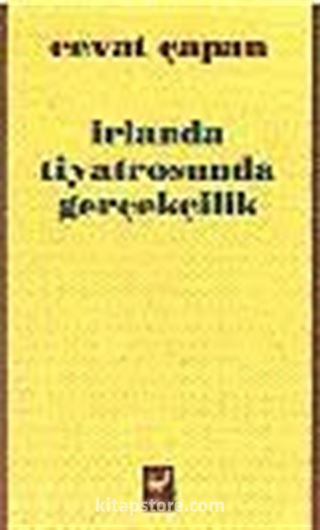 İrlanda Tiyatrosunda Gerçekçilik