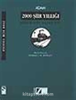 2000 Şiir Yıllığı Şiirimizde Geçen Yıl