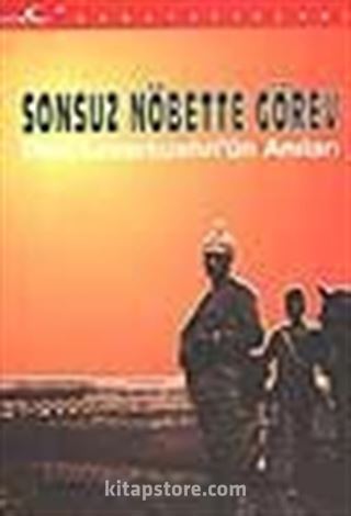 Sonsuz Nöbette Görev