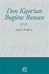 Don Kişot'tan Bugüne Roman