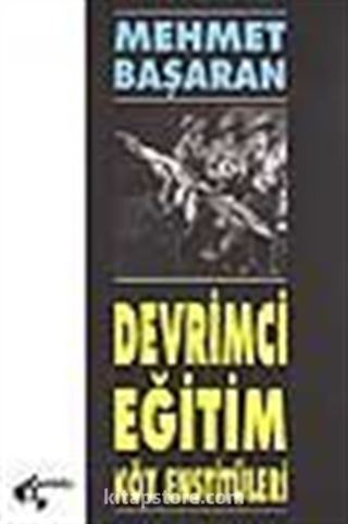 Devrimci Eğitim-Köy Enstitüleri