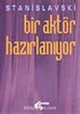 Bir Aktör Hazırlanıyor