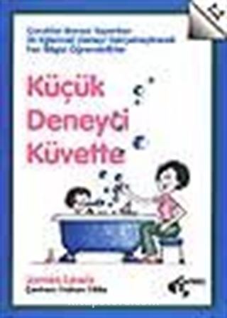 Küçük Deneyci Küvette (2-5 yaş)