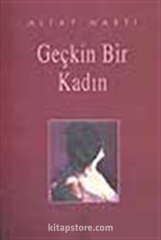 Geçkin Bir Kadın