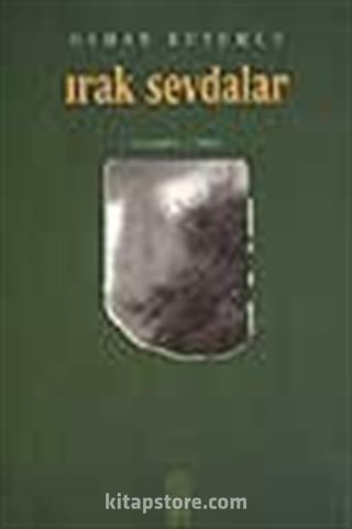 Irak Sevdalar