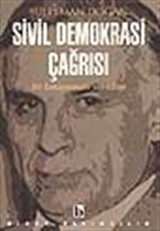 Sivil Demokrasi Çağrısı - Bir Konuşmanın Yankıları-