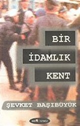 Bir İdamlık Kent