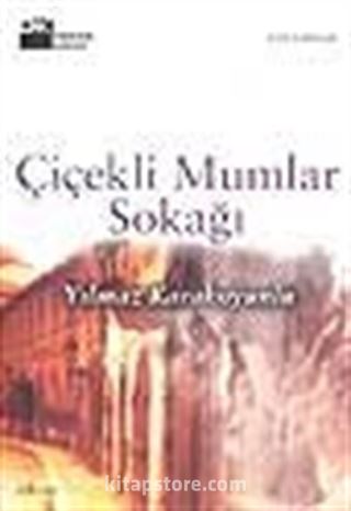 Çiçekli Mumlar Sokağı