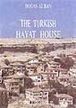 The Turkish Hayat House