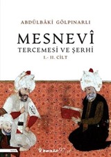 Mesnevi Tercemesi ve Şerhi I-II. Cilt