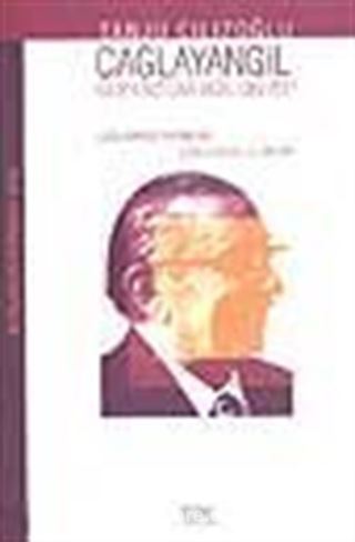 Çağlayangil / 'Kader Bizi Una Değil Üne İtti'