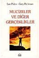 Mucizeler ve Diğer Gerçeklikler