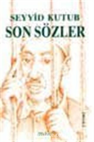 Son Sözler Beni Niçin İdam Ettiler