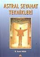 Astral Seyahat Teknikleri