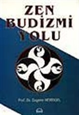 Zen Budizmi Yolu