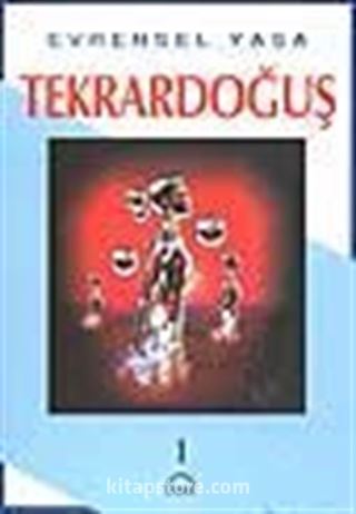 Tekrardoğuş 1.cilt