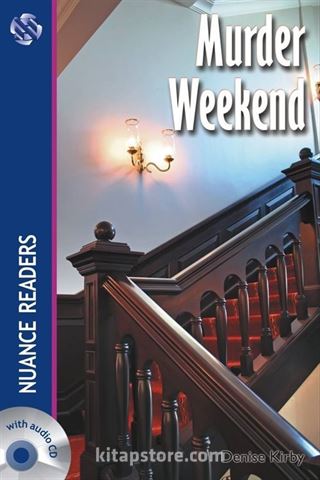 Murder Weekend +Audio (Nuance Readers Level4)