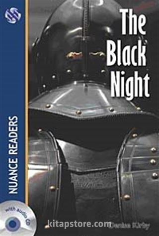 The Black Night +CD (Nuance Readers Level-2)