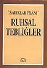 Sadıklar Planı Ruhsal Tebliğler