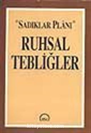 Sadıklar Planı Ruhsal Tebliğler