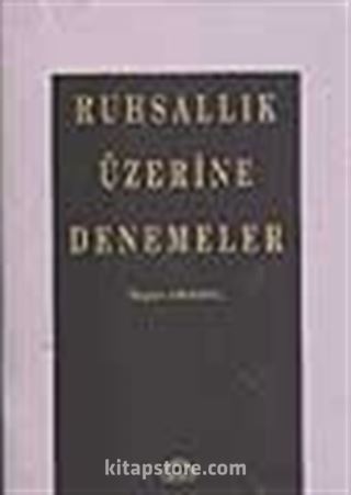 Ruhsallık Üzerine Denemeler