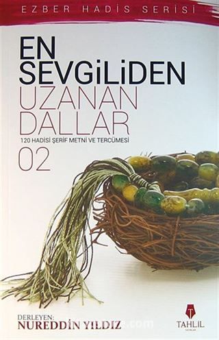 En Sevgiliden Uzanan Dallar-2