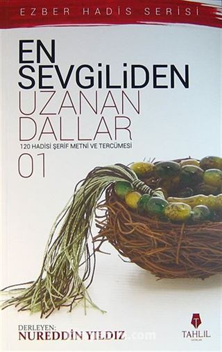 En Sevgiliden Uzanan Dallar-1