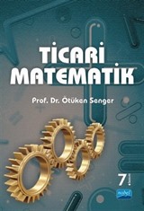 Ticari Matematik / Ötüken Senger