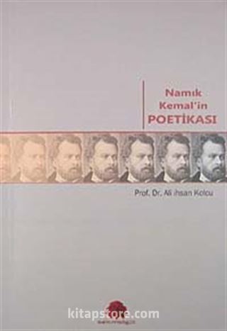 Namık Kemal'in Poetikası