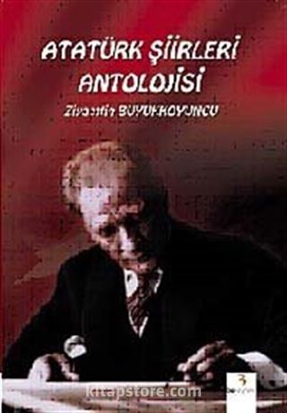 Atatürk Şiirleri Antolojisi