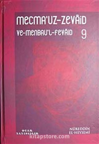 Mecmau'z-Zevaid ve Menbau'l Fevaid 9.Cilt