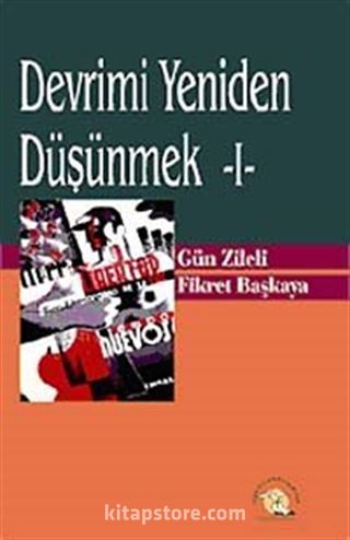 Devrimi Yeniden Düşünmek-I