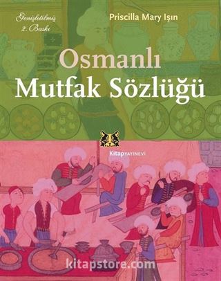 Osmanlı Mutfak Sözlüğü