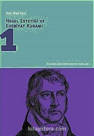 Hegel Estetiği ve Edebiyat Kuramı-1