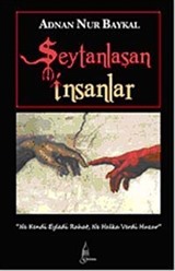 Şeytanlaşan İnsanlar