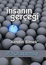 İnsanın Gerçeği 'Kendini Bilmek'