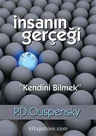 İnsanın Gerçeği 'Kendini Bilmek'