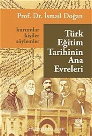 Türk Eğitim Tarihinin Ana Evreleri