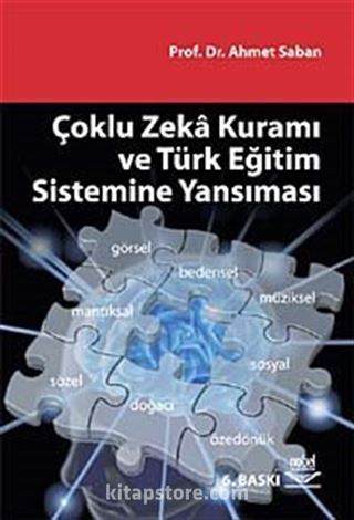 Çoklu Zeka Kuramı ve Türk Eğitim Sistemine Yansıması