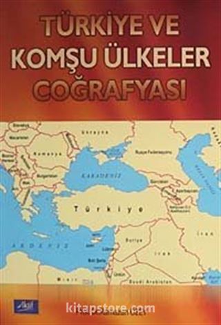 Türkiye ve Komşu Ülkeler Coğrafyası