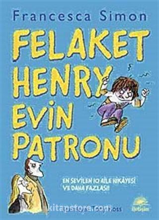 Felaket Henry Evin Patronu