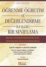 Öğrenme Öğretim ve Değerlendirme ile İlgili Bir Sınıflama