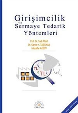 Girişimcilik ve Sermaye Tedarik Yöntemleri