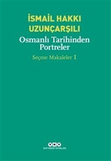 Osmanlı Tarihinden Portreler Seçme Makaleler 1