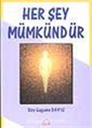 Her Şey Mümkündür