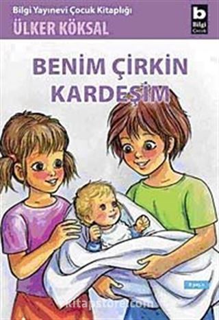 Benim Çirkin Kardeşim