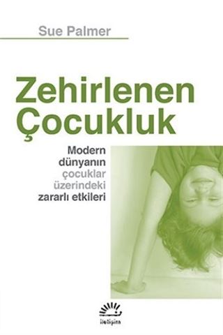 Zehirlenen Çocukluk