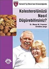 Kolesterolünüzü Nasıl Düşürebilirsiniz? (Küçük Boy)