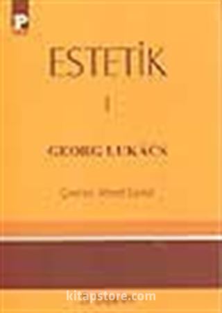 Estetik I / Georg Lukacs