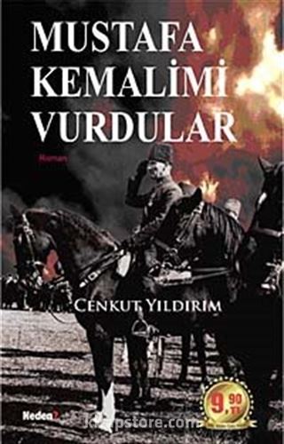 Mustafa Kemalimi Vurdular (Cep Boy)